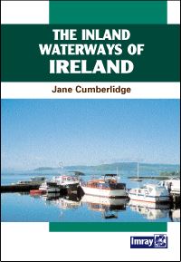 INLAND WATERWAYS OF IRELAND 1 st Ed 2002