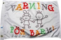 Flagga Varning för barn