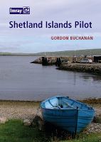 SHETLAND ISLANDS PILOT 1st ED / 09