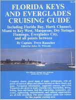 FLORIDA KEYS AND EVERGLADES CRUISING GUIDE