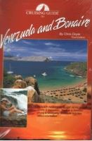 CRUISING GUIDE TO VENEZUELA AND BONAIRE 3rd 07