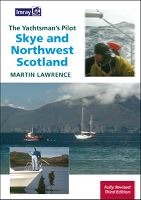 THE YACHTSMAN´S PILOT -  SKYE AND NORTHWEST 