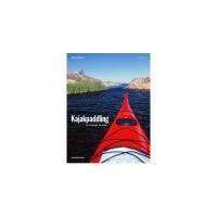 KAJAKPADDLING - En livslång relation