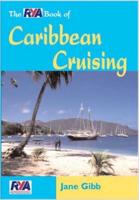 The Rya Book Of Caribbean Cruising