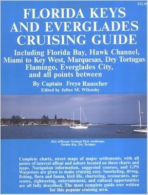 FLORIDA KEYS AND EVERGLADES CRUISING GUIDE