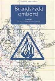 Brandskydd ombord 2011 2:e Uppl