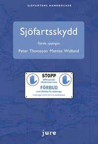 SJÖFARTSSKYDD & ISPS KODEN 2024, 4:a Uppl